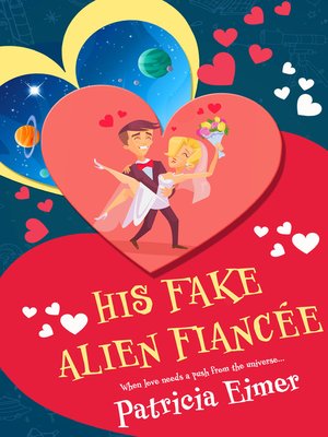 cover image of His Fake Alien Fiancée